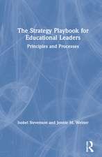 The Strategy Playbook for Educational Leaders: Principles and Processes