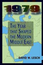 1979: The Year That Shaped The Modern Middle East