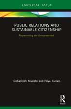 Public Relations and Sustainable Citizenship: Representing the Unrepresented