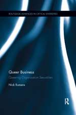 Queer Business: Queering Organization Sexualities