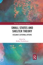 Small States and Shelter Theory: Iceland’s External Affairs