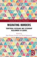 Migrating Borders: Territorial Rescaling and Citizenship Realignment in Europe