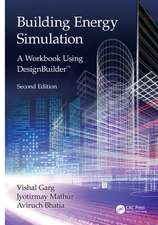 Building Energy Simulation: A Workbook Using DesignBuilder™