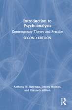 Introduction to Psychoanalysis: Contemporary Theory and Practice