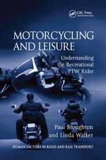 Motorcycling and Leisure: Understanding the Recreational PTW Rider