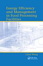 Energy Efficiency and Management in Food Processing Facilities