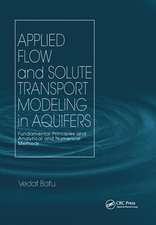 Applied Flow and Solute Transport Modeling in Aquifers