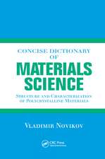 Concise Dictionary of Materials Science: Structure and Characterization of Polycrystalline Materials