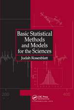 Basic Statistical Methods and Models for the Sciences