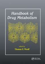 Handbook of Drug Metabolism