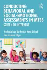 Conducting Behavioral and Social-Emotional Assessments in MTSS