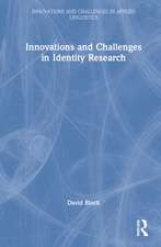 Innovations and Challenges in Identity Research