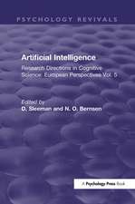 Artificial Intelligence: Research Directions in Cognitive Science: European Perspectives Vol. 5