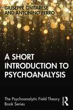 A Short Introduction to Psychoanalysis