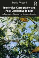 Immersive Cartography and Post-Qualitative Inquiry: A Speculative Adventure in Research-Creation