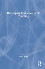 Developing Resilience in FE Teaching