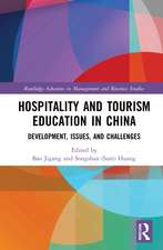 Hospitality and Tourism Education in China: Development, Issues, and Challenges