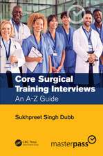 Core Surgical Training Interviews: An A-Z Guide