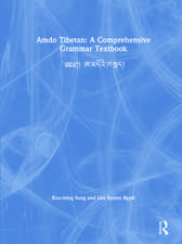 Amdo Tibetan: A Comprehensive Grammar Textbook: ༄༄།། ཨ་མདོའི་ཁ་སྐད།