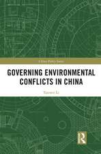 Governing Environmental Conflicts in China