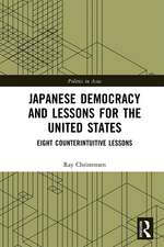 Japanese Democracy and Lessons for the United States: Eight Counterintuitive Lessons