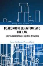 Boardroom Behaviour and the Law