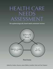 Health Care Needs Assessment: The Epidemiologically Based Needs Assessment Reviews, v. 2, First Series