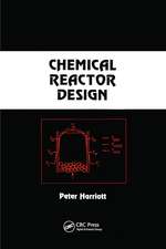 Chemical Reactor Design