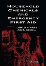 Household Chemicals and Emergency First Aid