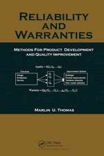 Reliability and Warranties: Methods for Product Development and Quality Improvement