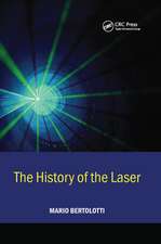 The History of the Laser