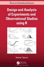 Design and Analysis of Experiments and Observational Studies using R