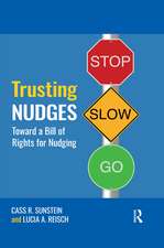 Trusting Nudges: Toward A Bill of Rights for Nudging