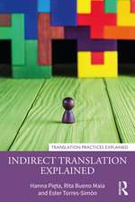 Indirect Translation Explained