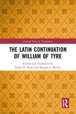 The Latin Continuation of William of Tyre