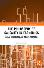 The Philosophy of Causality in Economics: Causal Inferences and Policy Proposals