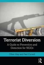 Terrorist Diversion: A Guide to Prevention and Detection for NGOs