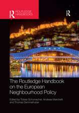 The Routledge Handbook on the European Neighbourhood Policy