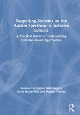 Supporting Students on the Autism Spectrum in Inclusive Schools