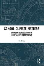 School Climate Matters: Shanghai Schools from a Comparative Perspective