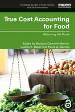 True Cost Accounting for Food: Balancing the Scale