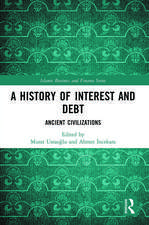 A History of Interest and Debt: Ancient Civilizations