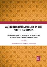 Authoritarian Stability in the South Caucasus: Voting preferences, autocratic responses and regime stability in Armenia and Georgia