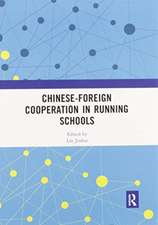 Chinese-Foreign Cooperation in Running Schools