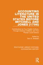 Accounting Literature in the United States Before Mitchell and Jones (1796): Contributions by Four English Authors, Through American Editions, and Two Pioneer Local Authors