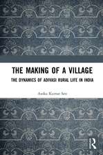 The Making of a Village