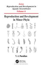 Reproduction and Development in Minor Phyla