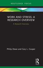 Work and Stress: A Research Overview: A Research Overview