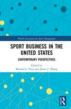 Sport Business in the United States: Contemporary Perspectives