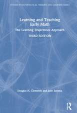 Learning and Teaching Early Math: The Learning Trajectories Approach